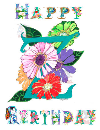 personalized Birthday Card Letter Z featuring Zinnia Flowers. Each card is handmade from a photographic print of Kathy Poitras' original artwork and is uniquely and lovingly adorned with a subtle touch of glitter by our talented artist, adding a touch of sparkle to your loved one's special day.