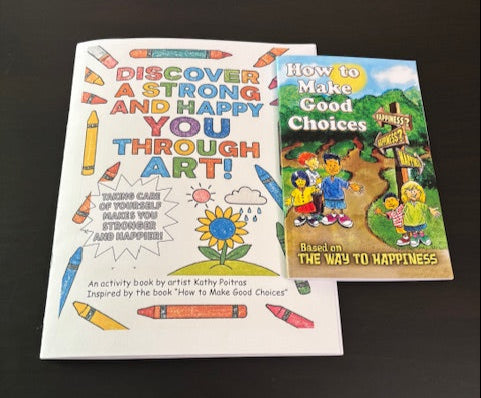 Discover a Strong and Happy You Through Art.  Children's coloring book and activity book