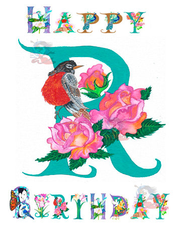 Personalized  Birthday Card Letter R, featuring a Robin and Roses