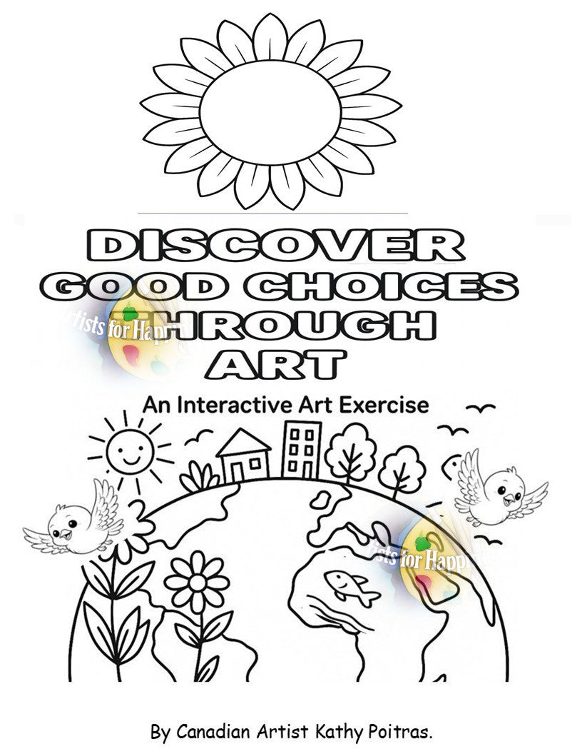 🎨 Discover Good Choices Through Art – Workshop #1